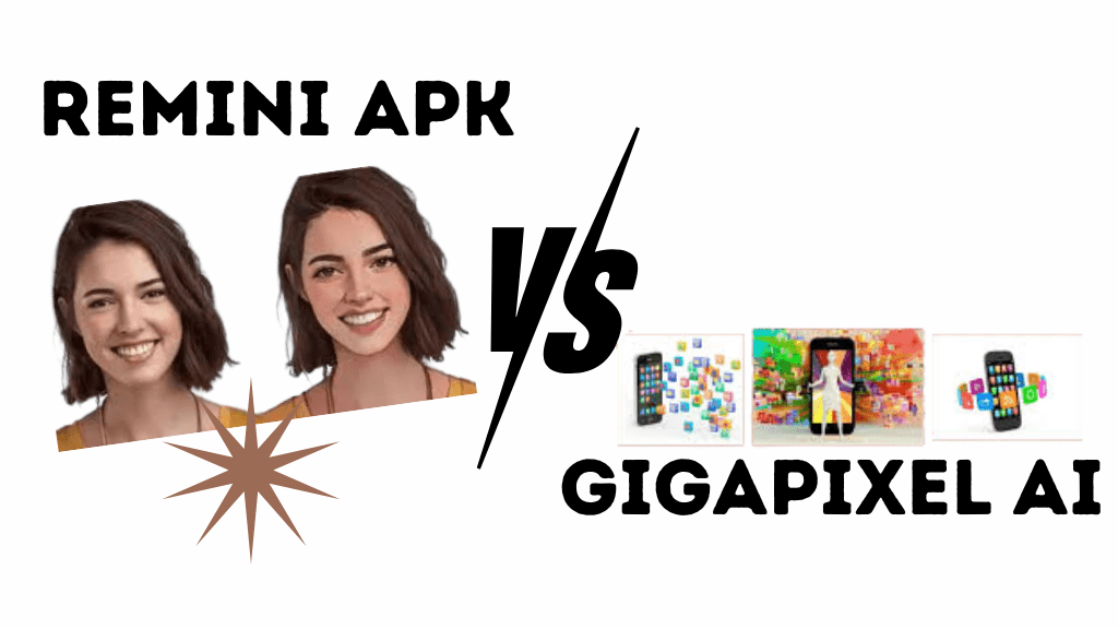 remini vs gigpixle ai photos